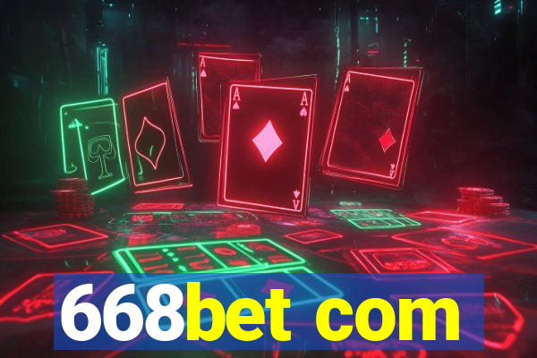 668bet com